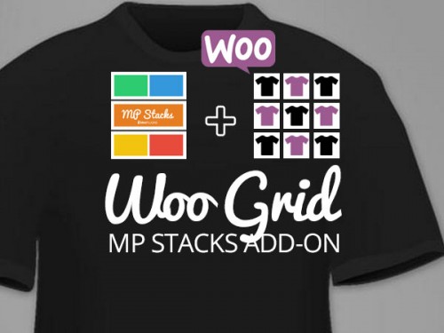 MP Stacks + WooGrid